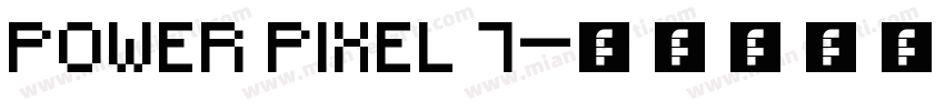 Power Pixel 7字体转换